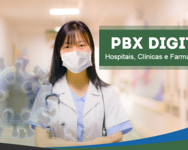 Tecnologia do PBX Digital ajuda no distanciamento s ...