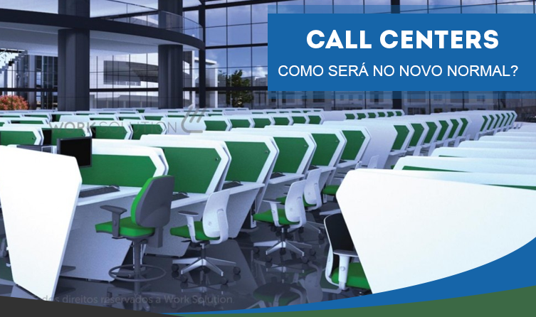 Como será o atendimento e os call centers pós-pandemia (novo normal)?