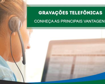 Melhorando o atendimento com gravação de ligaçõ ...