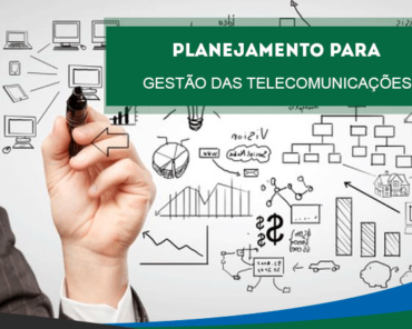 Gestão de Telecomunicações: você já fez seu pl ...