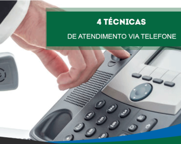 4 técnicas de atendimento ao cliente via telefone