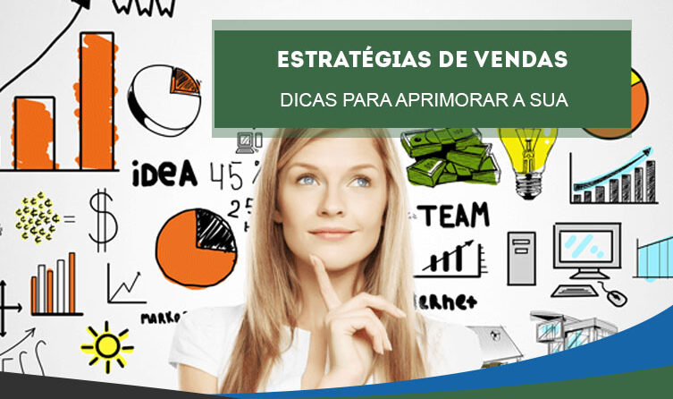 Como aprimorar sua estratégia de vendas e obter mais resultados