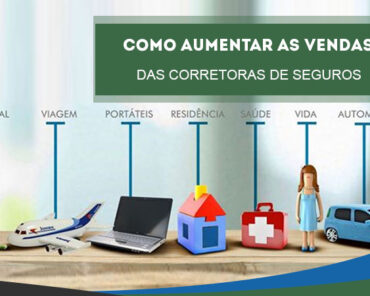 Corretoras de seguros: 6 dicas para aumentar os res ...